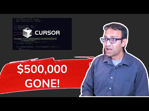 This Developer Lost $500,000 While Coding in Cursor - I Explain Why