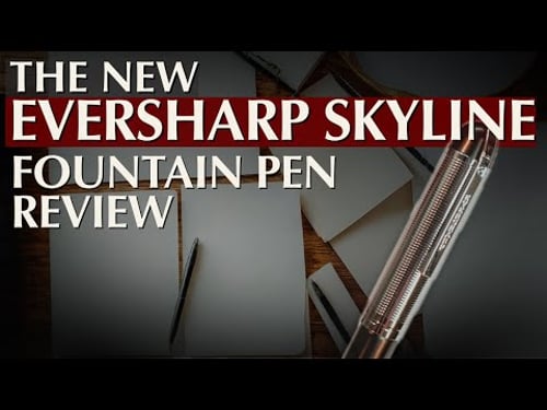Eversharp Skyline Fountain Pen Review | New Release 2025