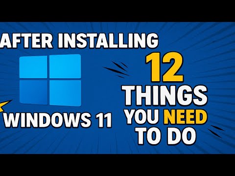 After Installing Windows, 12 Things You NEED to Do! 2025