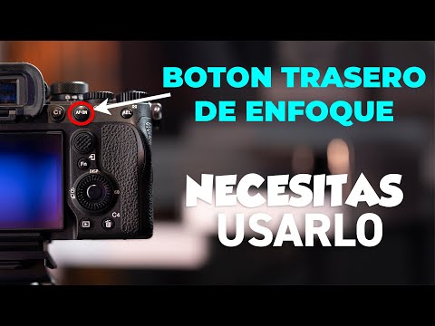 ENFOCA DE MANERA MAS EFICIENTE | BOTON TRASERO DE ENFOQUE, PORQUE Y COMO USARLO