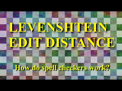 How do Spell Checkers work? Levenshtein Edit Distance