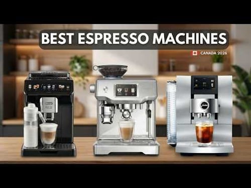 The Top 5 Automatic Espresso Machines in Canada for 2026!