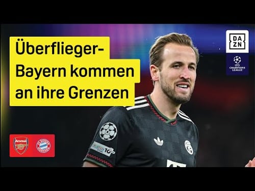 FC Arsenal - FC Bayern München | UEFA Champions League | DAZN Highlights
