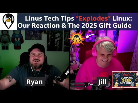 Linus Tech Tips Explodes Linux: Our Reaction & The 2025 Gift Guide (fixed audio)