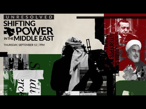 LIVE DEBATE - SHIFTING POWER IN THE MIDDLE EAST