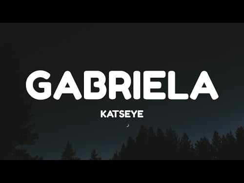KATSEYE - Gabriela (Lyrics)