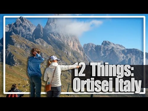 12 Fun Things to do in Ortisei, Italy - Adorable Town in the Dolomites!