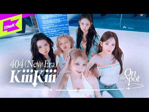 KiiiKiii ํคํค โ404 (New Era)โ๏ฝOn the Spot๏ฝ์จ๋์คํ