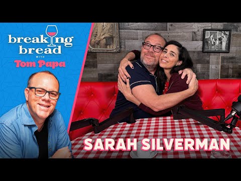 Sarah Silverman on Smoking, Stand-Up, & Family | Breaking Bread with Tom Papa #204