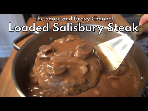 Loaded Salisbury Steak Recipe | Salisbury Steak | Mushroom and Onion Gravy | Hamburger Steak