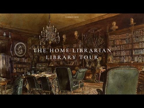 Tour My Library: Charlotte Mason Treasure, Classical Education Philosophy | The Home Librarian