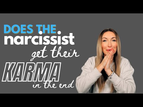 Does The Narcissist Get Their Karma In The End