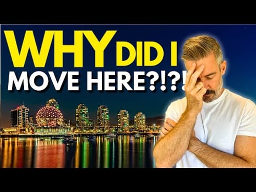 DON'T Move to VANCOUVER… UNLESS You Can HANDLE These 20 FACTS