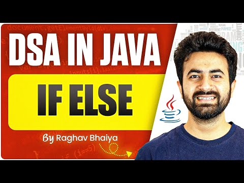DSA In Java | If Else | Java in One Shot | If Else in Java | Java Course