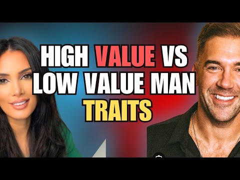 Differenece between High and LOW VALUE MEN