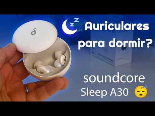 Review soundcore Sleep A30: Los auriculares PERFECTOS para DORMIR 😴😴