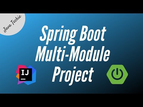 Multi-Module Project With Spring Boot | Maven | Example | Java Techie