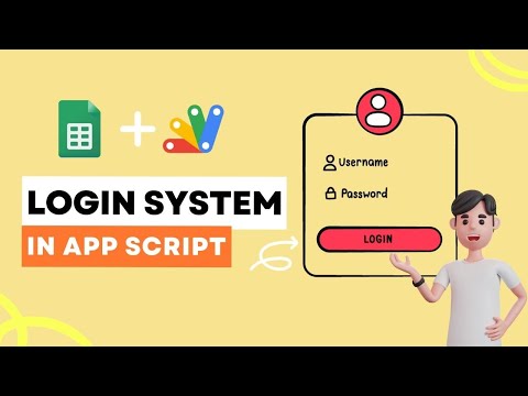 How to Create a Secure Login System Using Google Apps Script Web App
