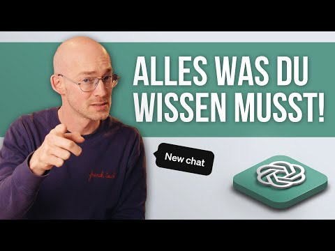 Das ultimative ChatGPT Tutorial 2024 vom Einstieg bis zum Pro