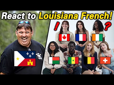 French Speakers React To Louisiana Cajun French! l Can They Understand It?