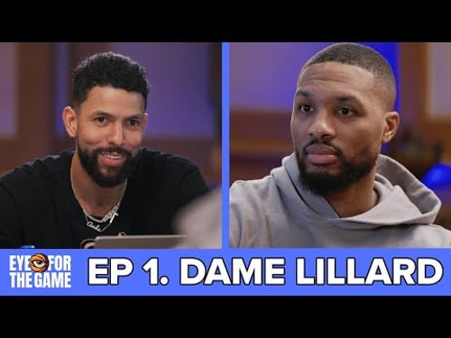 Ep. 1 - Damian Lillard | Eye for the Game with Austin Rivers