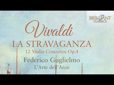 Vivaldi: La Stravaganza, 12 Violin Concertos Op.4 (Full Album)