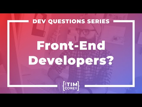 168. What Is A Front-End Developer?
