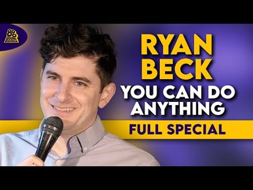 Ryan Beck | You Can Do Anything (Full Comedy Special)