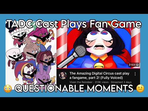 TADC Cast plays “Candy Chaos” fan game BUT it’s only 😳QUESTIONABLE/SUSSY MOMENTS🤨