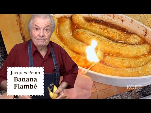 🔥 Set Your Dinner on Fire with Jacques Pépin's Banana Flambé Recipe 🍌| Cooking at Home