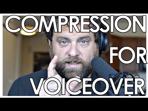 Compression for Voiceover