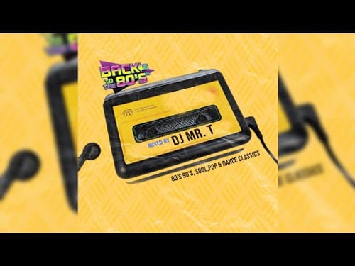 DJ MR T - 80'S, 90'S SOUL, POP & DANCE CLASSICS VIDEO MIX