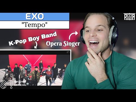 My First Time Hearing "Tempo" by Exo! Opera Singer REACTION & ANALYSIS