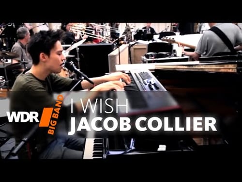 Jacob Collier feat. by WDR BIG BAND - I wish | REHEARSAL