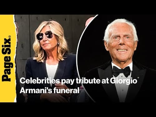 Celebrities pay tribute at Giorgio Armani's funeral