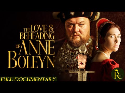 The Love and Beheading of Anne Boleyn (2025)