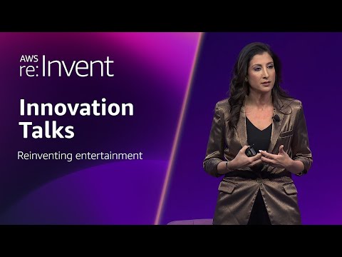 AWS re:Invent 2024 - Reinventing entertainment (MAE203)