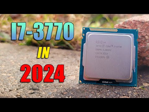 Is the i7 3770 Still Good in 2024? - The $30 Gaming Processor!