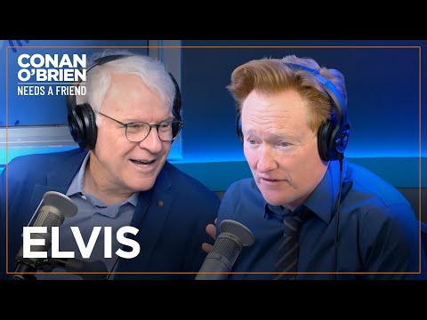 Elvis Showed Steve Martin His Guns | Conan O'Brien Needs A Friend