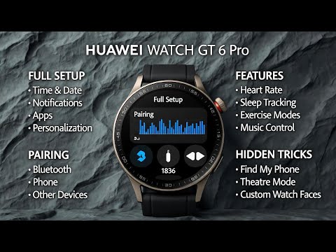 Huawei Watch GT 6 Pro – Full Setup, Pairing, Features & Hidden Tricks