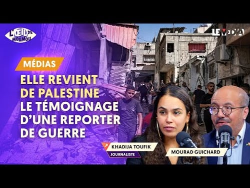 ELLE REVIENT DE PALESTINE : LE TÉMOIGNAGE D’UNE REPORTER DE GUERRE