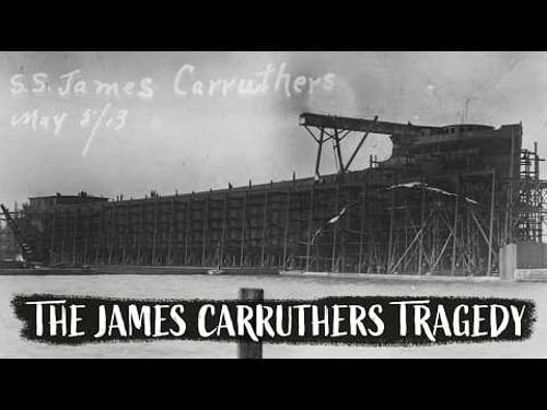 The White Hurricane's Largest Victim - SS James Carruthers