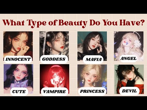 What Type of Beauty Do You Have? 🎀| Fun Personality Quiz (Requested) | @quizgalaxtopia