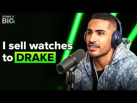 Watch Expert: How I Sell MILLIONS To Drake, NELK & 6IX9INE (Timepiece Trading)