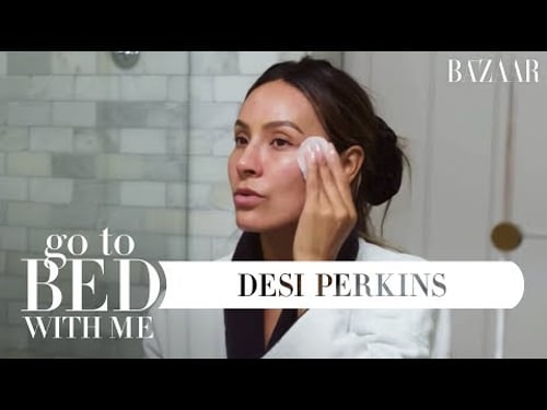 Desi Perkins' Nighttime Skincare Routine | Go To Bed With Me | Harper's BAZAAR