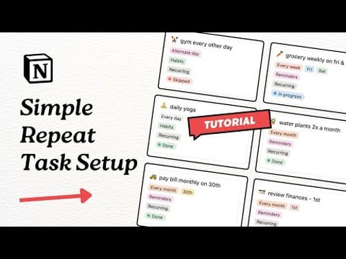 Simple Recurring Tasks in Notion | Beginner's Tutorial | Repeat Habits, Routines, To-Dos, Reminders