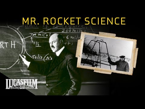 Robert Goddard: Mr. Rocket Science | Historical Documentary | Lucasfilm