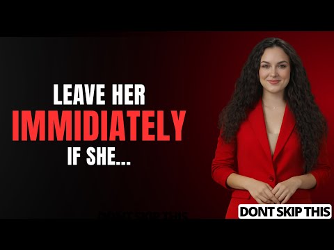 If A Woman TELLS You These 5 Things, WALK AWAY FROM HER || Female Psychology