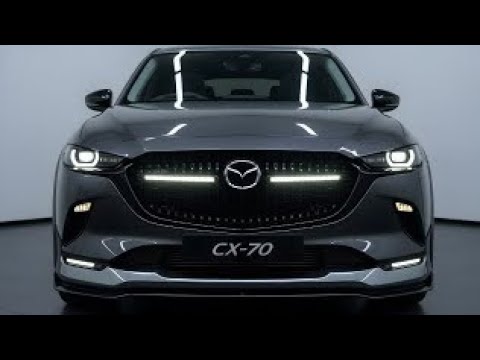 Mazda CX-70 2026 Redefining Midsize Luxury, All New Mazda CX-70 2026 First Look,