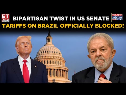 US Senate Blocks Tariffs On Brazil | Rare Bipartisan Vote Shakes Washington Politics | World News